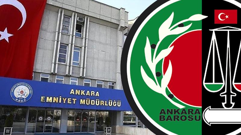 Ankara Barosu: Emniyette 5 kişiye işkence yapıldı