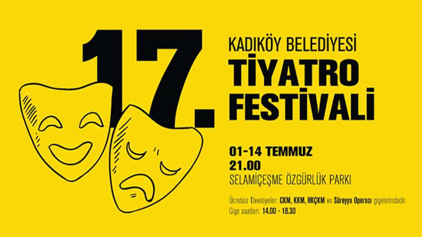 17. Kadıköy Belediyesi Tiyatro Festivali başlıyor