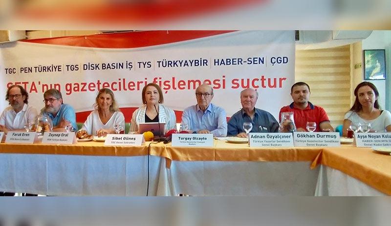 Basın örgütleri: SETA raporuyla gazetecilerin can güvenliği tehlikeye atıldı