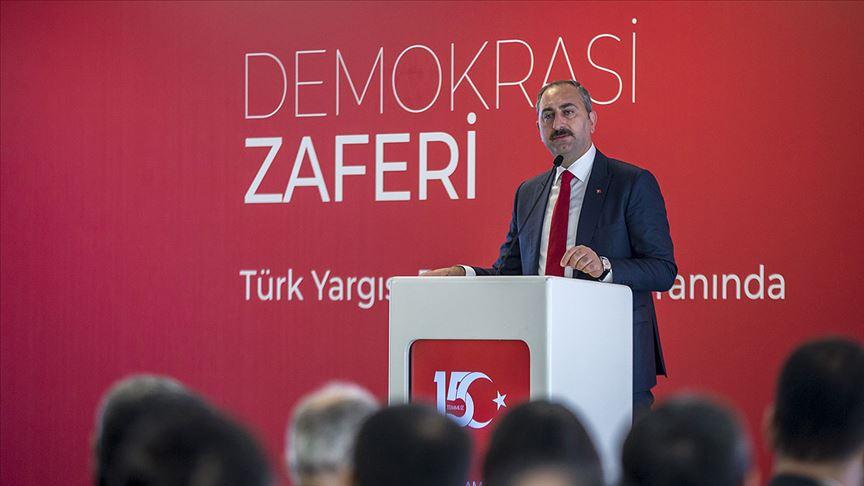 Adalet Bakanı Gül:  Türk yargısı demokrasi nöbetini adliye koridorlarında o gece başlattı