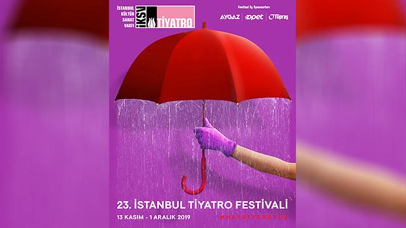 23. İstanbul Tiyatro Festivali 13 Kasım'da başlıyor