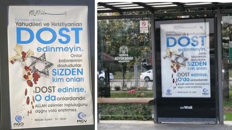 Konya'da otobüs duraklarına “Yahudileri ve Hristiyanları dost edinmeyin" yazılı afişler asıldı