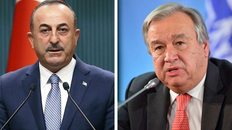 Dışişleri Bakanı Çavuşoğlu, BM Genel Sekreteri Guterres ile görüştü