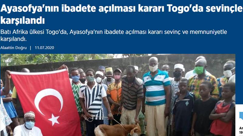 Anadolu Ajansı'ndan ilginç Ayasofya haberi: İbadete açılması kararı Togo'da sevinçle karşılandı!