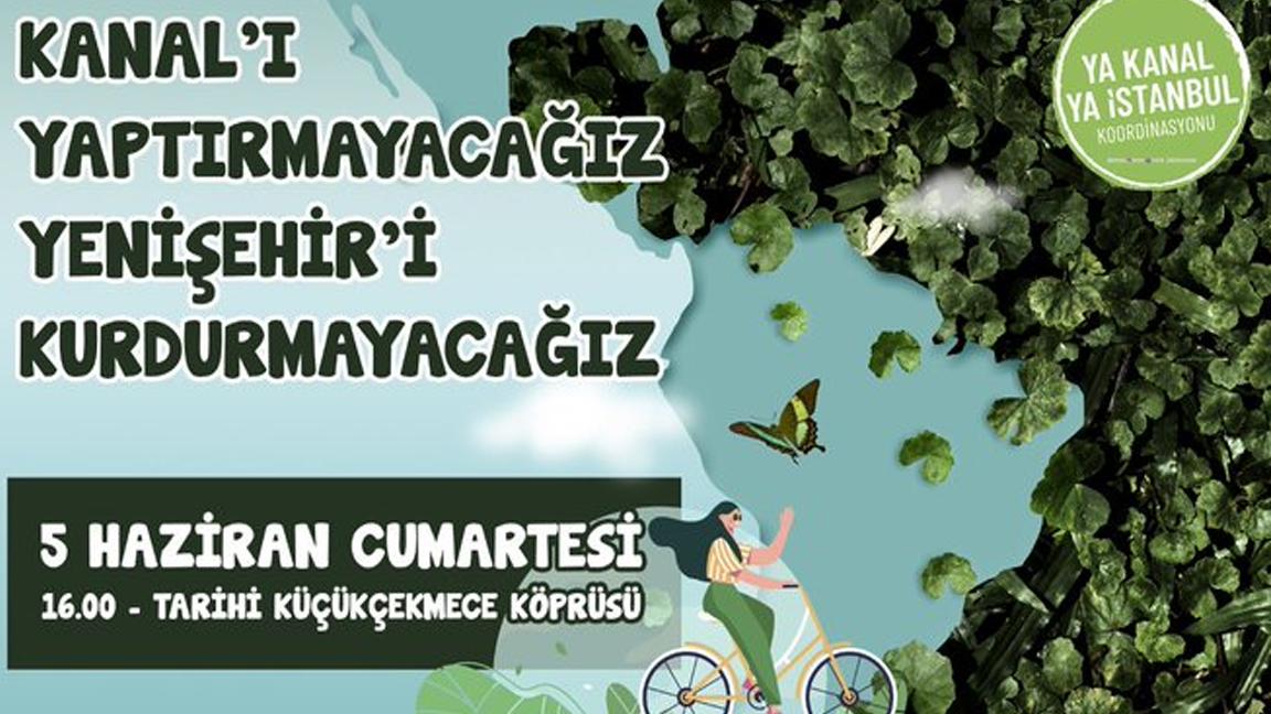 Ya Kanal ya İstanbul Koordinasyonu: 5 Haziran'da mücadeleyi büyütmeye çağırıyoruz