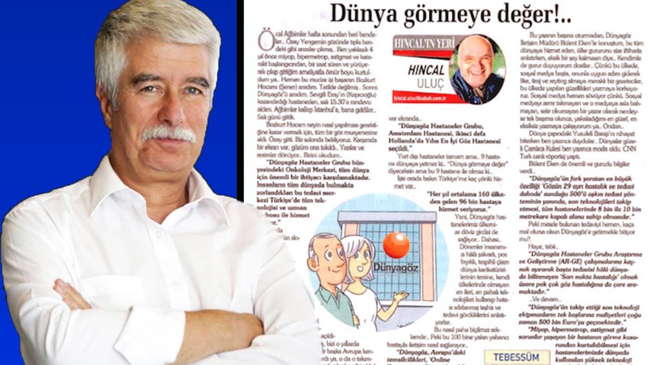 Medya Ombudsmanı Bildirici'den Sabah yazarı Hıncal Uluç'a: Neredeyse tanıtım broşürü hazırlamış; sormak gerek, ameliyat için ücret ödediniz mi?