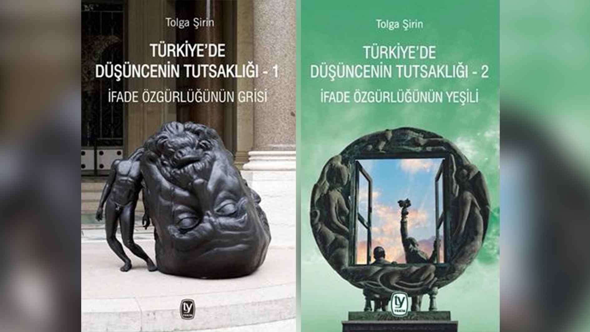 Hukukçu Tolga Şirin'den yeni kitap: Türkiye'de Düşüncenin Tutsaklığı, İfade Özgürlüğünün Yeşili