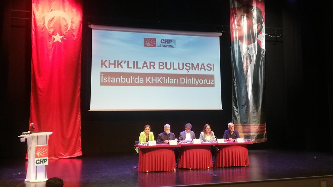 CHP yönetimi, KHK'lılarla buluştu: “Her AKP’linin veya her MHP’linin bir KHK mağduru komşusu var