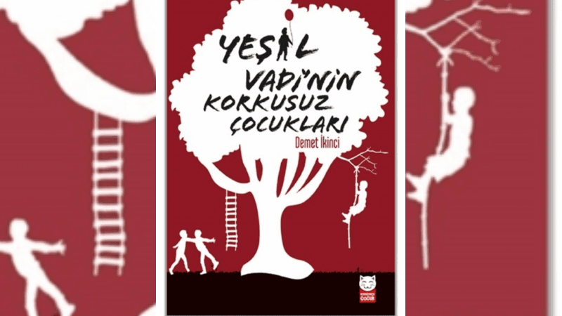 Yaşam alanlarını korumak için mücadele edenlerin aşina olduğu bir hikâye: “Yeşil Vadi’nin Korkusuz Çocukları” okurlarla buluştu