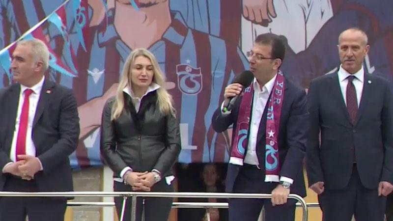 İmamoğlu Trabzon'da: Milletin aklı bu millete yeter ama bir kişinin aklı anca kendine yeter