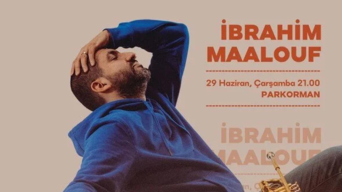 İbrahim Maalouf 29 Haziran’da İstanbul'da