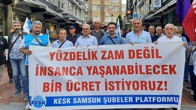 Samsun KESK Şubeler Platformu: Kaşıkla verilen kepçeyle alınmak isteniyor     