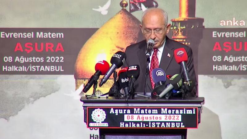 Kılıçdaroğlu: Hz. Hüseyin’e ağlayıp Yezid gibi davrananlardan değiliz