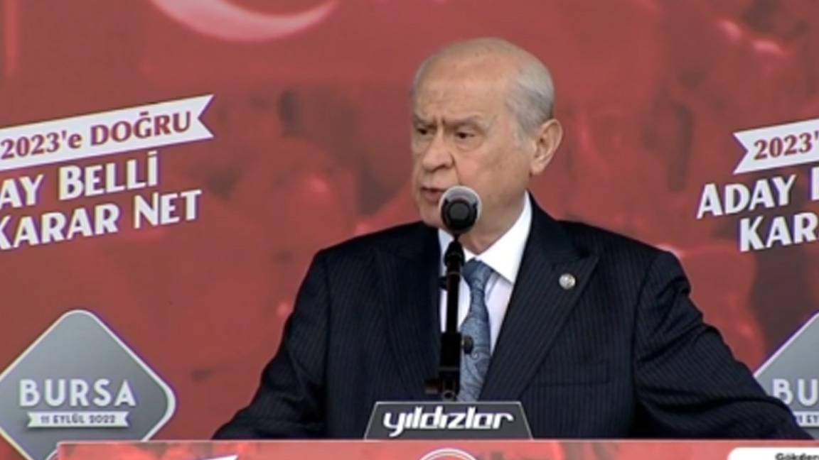 Bursa mitinginde konuşan Bahçeli: HDP'ye bakanlık vermek demek, teröristlerin tıpkı belediyeler gibi bakanlıklara da yerleşmesi demektir