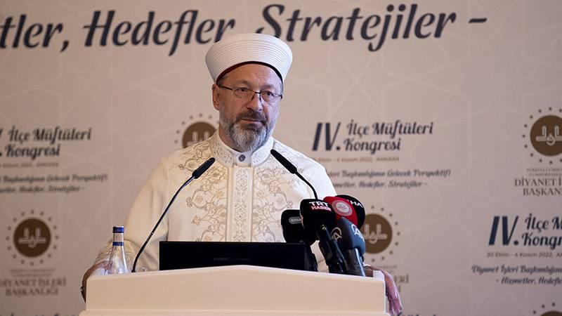 Diyanet İşleri Başkanı Erbaş, din görevlilerini uyardı: Dil ve üslubumuzu gözden geçirmek zorundayız