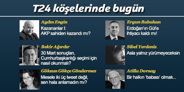 T24 köşelerinde bugün...